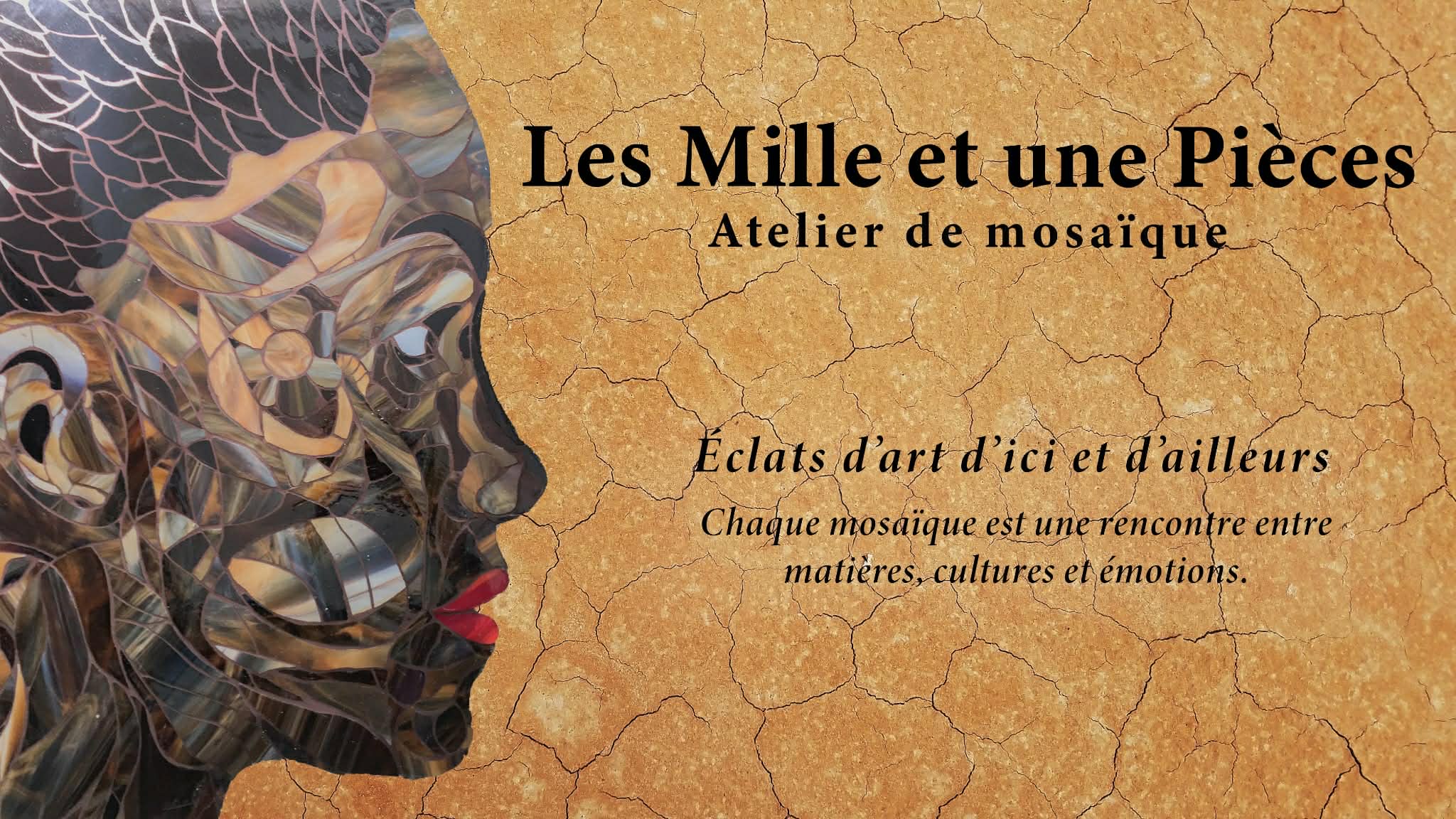 Les Milles et une Pièces — Eclats d'art d'ici et d'ailleurs